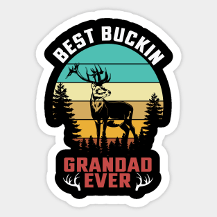 Best buckin Grandad ever Sticker